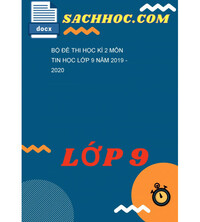 Tải Bộ đề thi học kì 2 môn Tin học lớp 9 năm 2019 - 2020