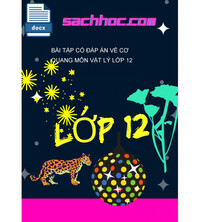 Tải Bài tập có đáp án về cơ quang môn vật lý lớp 12