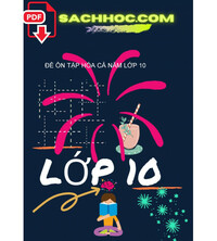 Tải Đề ôn tập hóa cả năm Lớp 10