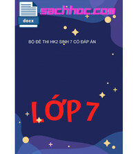 Tải Bộ Đề Thi HK2 Sinh 7 Có Đáp Án