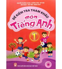 Tải Đề kiểm tra tham khảo môn tiếng anh 1