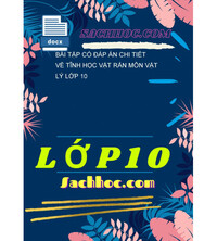 Tải Bài tập có đáp án chi tiết về tĩnh học vật rắn môn vật lý lớp 10