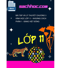 Tải Bài tập và Lý thuyết chương 3 Hình học lớp 11 - Khoảng cách phần 1 - Đặng Việt Đông