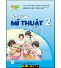 Tải Vở Bài Tập Mĩ Thuật 2 - Kết Nối Tri Thức Với Cuộc Sống