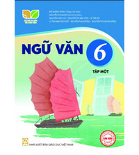 Tải Sách giáo khoa Ngữ Văn 6 tập 1,2 (Kết nối tri thức với cuộc sống)