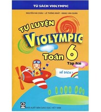 Tải Tự luyện violympic toán lớp 6 - tập 1,2 (bản đầy đủ)