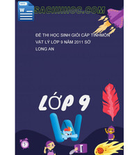 Tải Đề thi học sinh giỏi cấp tỉnhmôn Vật lý lớp 9 năm 2011 sở long an