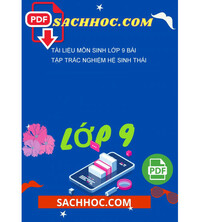 Tải Tài Liệu Môn Sinh Lớp 9 Bài Tập Trắc Nghiệm Hệ Sinh Thái