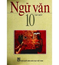 Tải Sách giáo khoa Ngữ Văn 10 tập 1,2
