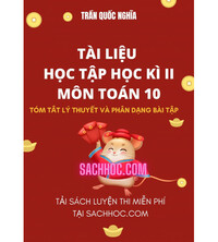 Tải Tài liệu học tập học kì 2 môn Toán 10 - Trần Quốc Nghĩa