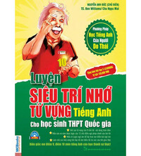 Tải Luyện siêu trí nhớ từ vựng tiếng Anh dành cho học sinh THPT Quốc Gia