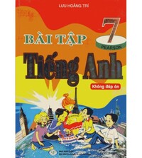 Tải Bài tập tiếng anh 7 - Lưu Hoằng Trí (Sách+File đáp án)