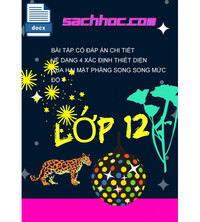 Tải Bài tập có đáp án chi tiết về dạng 4 xác định thiết diện của hai mặt phẳng song song mức độ 4