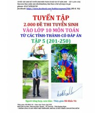 Tải Tuyển tập 2000 đề thi tuyển sinh vào lớp 10 môn toán tập 5
