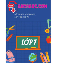 Tải Đề thi học kì 1 tin học lớp 7 có đáp án