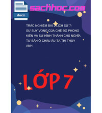 Tải Trắc Nghiệm Bài 2 Lịch Sử 7- Sự Suy Vong Của Chế Độ Phong Kiến Và Sự Hình Thành Chủ Nghĩa Tư Bản Ở Châu Âu-Tạ Thị Thúy Anh