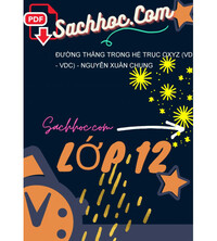 Tải Đường thẳng trong hệ trục Oxyz (VD - VDC) - Nguyễn Xuân Chung