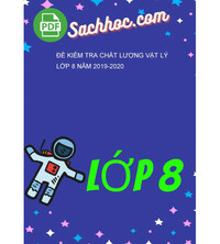 Tải Đề kiểm tra chất lượng Vật Lý lớp 8 năm 2019-2020