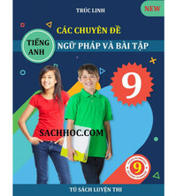 Tải Các chuyên đề ngữ pháp và bài tập tiếng anh 9