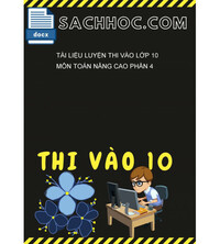 Tải Tài liệu luyện thi vào lớp 10 môn Toán nâng cao phần 4