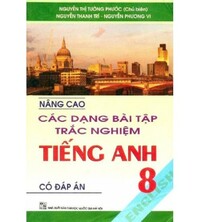 Tải Nâng cao các dạng bài tập trắc nghiệm tiếng Anh 8 (Có đáp án)