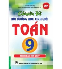 Tải Chuyên đề bồi dưỡng học sinh giỏi toán 9