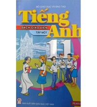 Tải Bộ Sách Giáo Viên Tiếng Anh 11 Tập 1 Tập 2