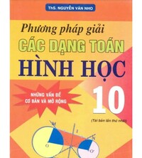 Tải Phương Pháp Giải Các Dạng Toán Hình Học 10 - Nguyễn Văn Nho