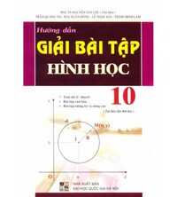 Tải Hướng Dẫn Giải Bài Tập Hình Học 10 - Nguyễn Văn Lộc