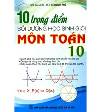Tải 10 Trọng Điểm Bồi Dưỡng Học Sinh Giỏi Môn Toán 10