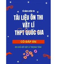 Tải Tài liệu luyện thi THPT Quốc gia môn vật lý