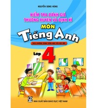 Tải Kiểm tra đánh giá thường xuyên và định kỳ tiếng anh 4