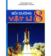 Tải Bồi dưỡng vật lý 8 - Nguyễn Đức Hiệp