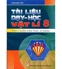 Tải Tài Liệu Dạy Học Vật Lí 8