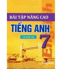 Tải Bài tập nâng cao tiếng anh 7 (có đáp án)