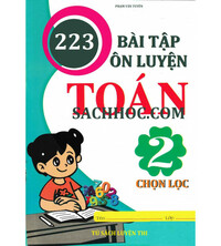 Tải 223 bài tập ôn luyện toán 2 chọn lọc