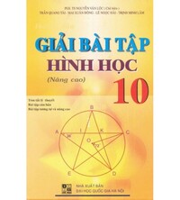 Tải Giải Bài Tập hình học 10 nâng cao - Nguyễn Văn Lộc