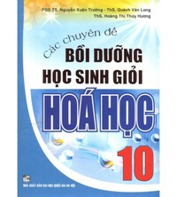 Tải Các chuyên đề bồi dưỡng học sinh giỏi hóa học 10