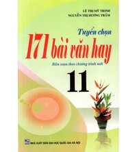 Tải Tuyển Chọn 171 Bài Văn Hay 11