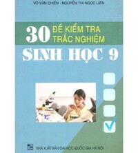 Tải 30 đề kiểm tra trắc nghiệm sinh học 9