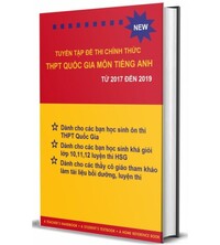 Tải Tuyển tập đề thi chính thức THPT Quốc Gia Môn Tiếng Anh từ 2017 - 2019