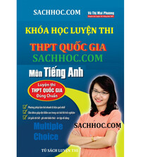 Tải Khóa học luyện thi THPT Quốc Gia Môn Tiếng Anh - Cô Mai Phương
