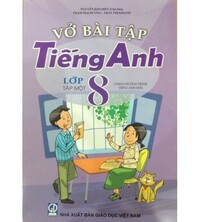 Tải Vở bài tập Tiếng Anh 8 tập 1,2 (Chương trình mới)