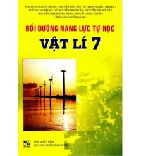 Tải Bồi Dưỡng Năng Lực Tự Học Vật Lí Lớp 7