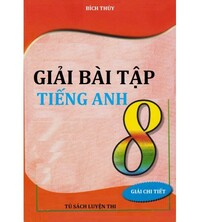 Tải Giải bài tập tiếng anh lớp 8