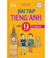 Tải Bài tập tiếng anh 9 - Bùi Văn Vinh (Có đáp án)