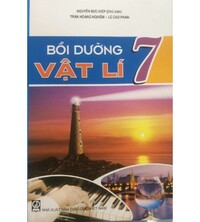 Tải Bồi dưỡng vật lý 7 - Nguyễn Đức Hiệp