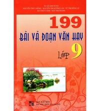 Tải 199 Bài Và Đoạn Văn Hay Lớp 9