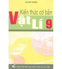 Tải Kiến Thức Cơ Bản Vật Lý 9
