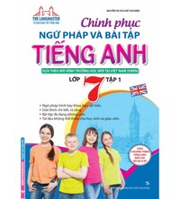 Tải Chinh phục ngữ pháp và bài tập tiếng anh 7 tập 1